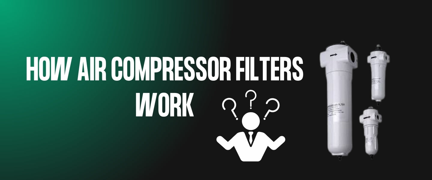 How Air Compressor Filters Work | Simple Beginner's Guide - Penry Air