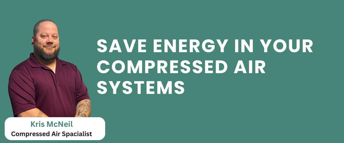 Save Energy in Compressed Air Systems