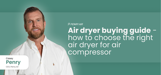 How to Choose the Right Air Dryer for air compressor